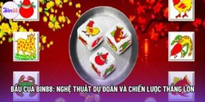 Bầu Cua Bin88: Nghệ Thuật Dự Đoán Và Chiến Lược Thắng Lớn