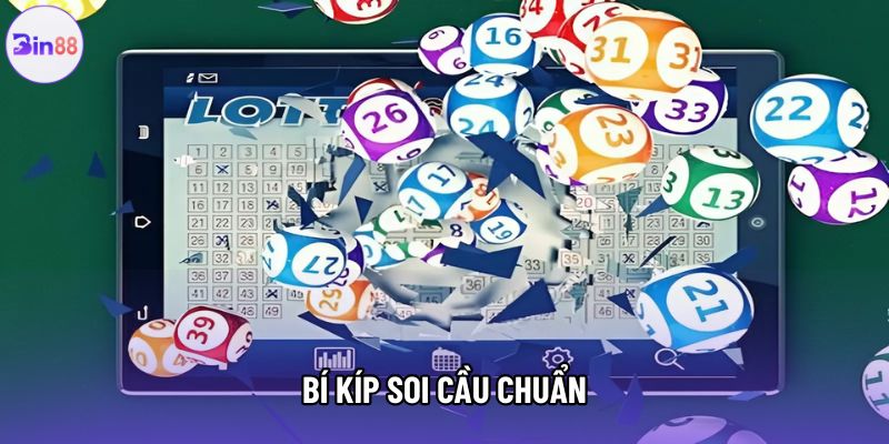 Bí kíp soi cầu chuẩn