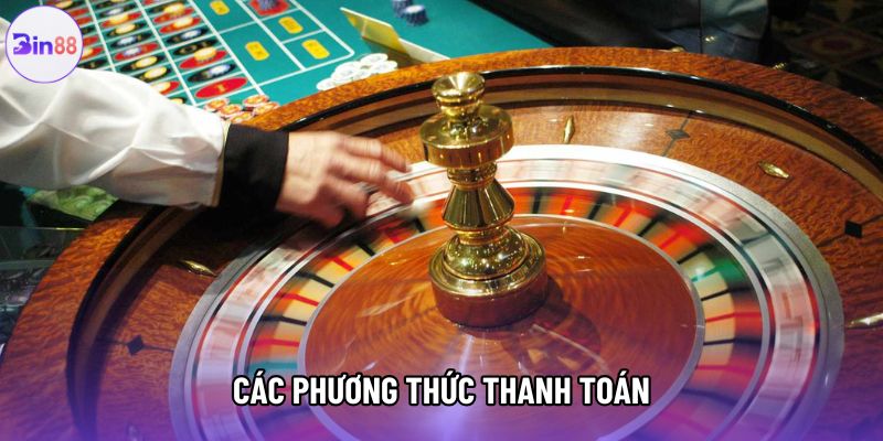 Các phương thức thanh toán